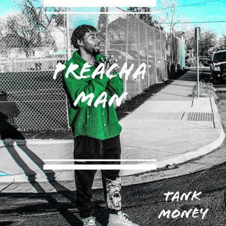 Preacha Man | Boomplay Music