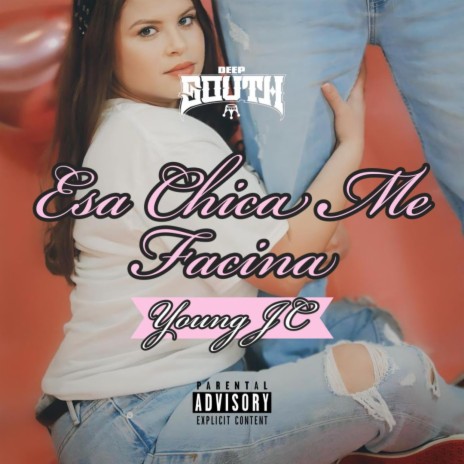 Esa Chica Me Facina | Boomplay Music