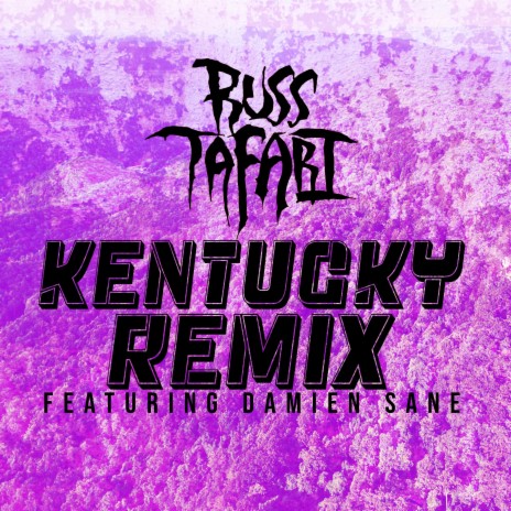 Kentucky (Remix) ft. Damien Sane