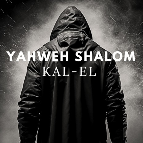 YAHWEH SHALOM | Boomplay Music