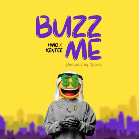 Buzz Me | Boomplay Music