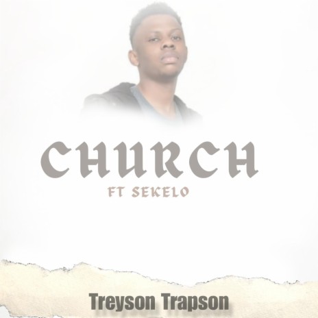 Church (feat. Sekelo)