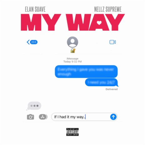 My Way ft. Nellz Supreme | Boomplay Music