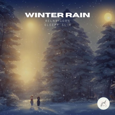 Winter Rain ft. Sleepy Slim | Boomplay Music