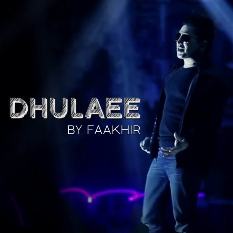 Dhulaee | Boomplay Music