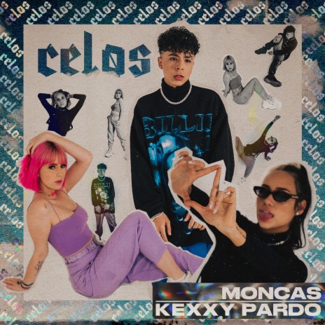 Celos ft. Kexxy Pardo | Boomplay Music