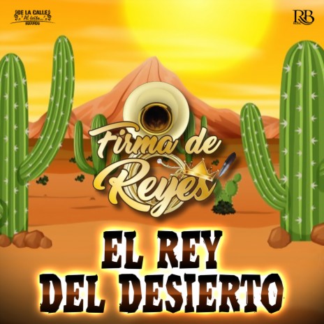 El Rey Del Desierto | Boomplay Music