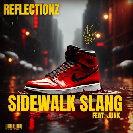 Sidewalk Slang ft. Junk | Boomplay Music