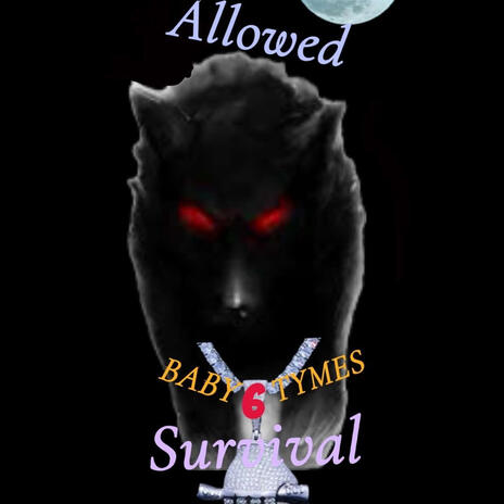 Allowed Survival | Boomplay Music