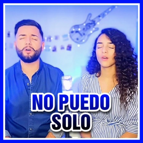 No puedo solo ft. Rubí Montoya | Boomplay Music