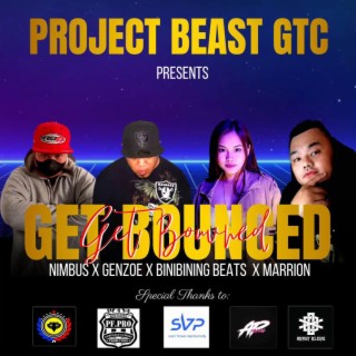 Get Bounced ft. Nimbus Dongalo Pfpro, Genzoe, Marrion & Binibining Beats lyrics | Boomplay Music