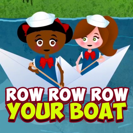 AO Kids Row Row Row Your Boat MP3 Download Lyrics Boomplay