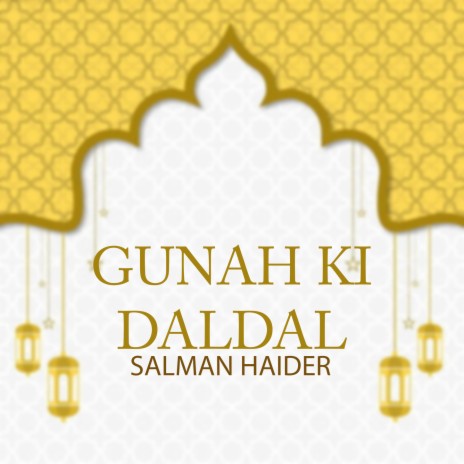 Gunah Ki Daldal | Boomplay Music