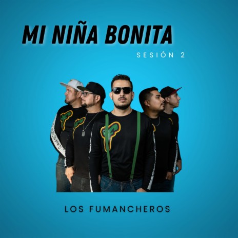 Mi Niña Bonita | Boomplay Music