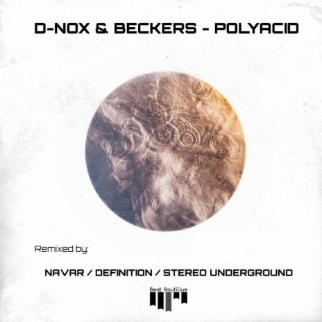 Polyacid (Stereo Underground Remix) ft. Beckers