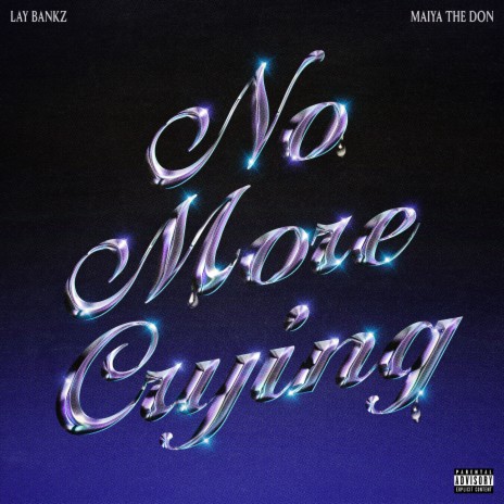 No More Crying ft. Maiya The Don | Boomplay Music