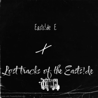 Lost Tracks of The Easts!de