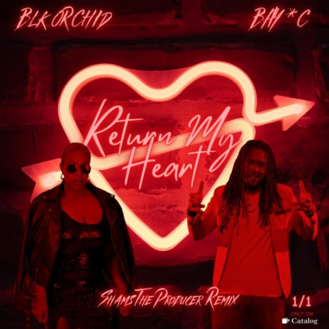 Return My Heart (Shams The Producer Remix) ft. Bay-C & Shams The Producer | Boomplay Music