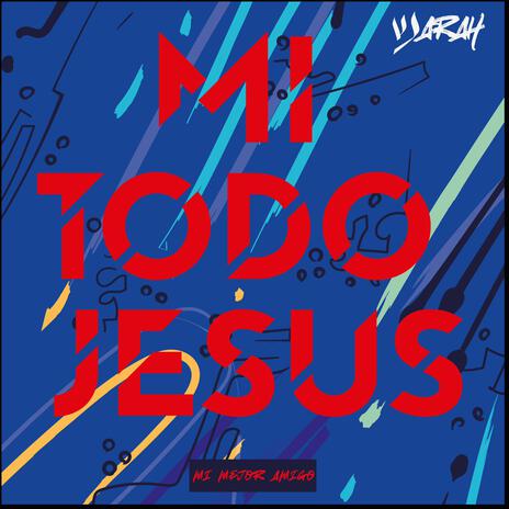 Mi todo Jesús - Arleth jara - Est - Eomin | Boomplay Music