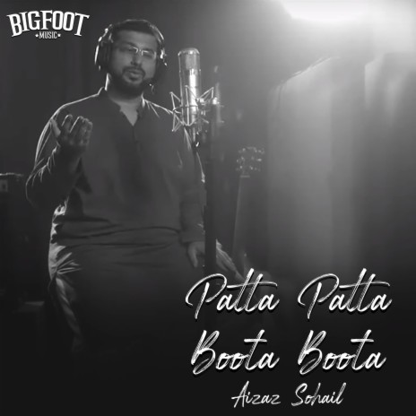 Patta Patta Boota Boota ft. Aizaz Sohail