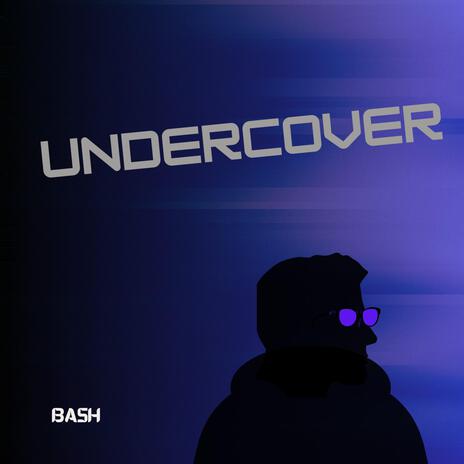 Undercover | Boomplay Music