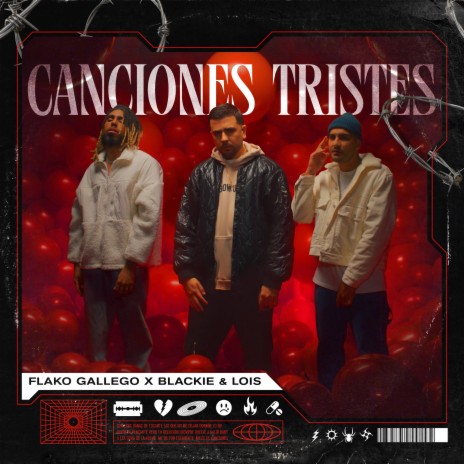 Canciones Tristes ft. Blackie & Lois | Boomplay Music