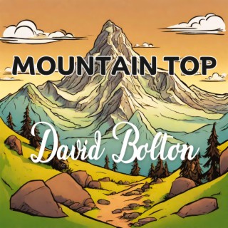 Mountain Top lyrics | Boomplay Music