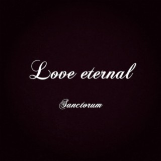 Love eternal