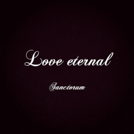 Love eternal