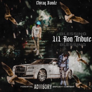 Blessing (lil ron tribute)