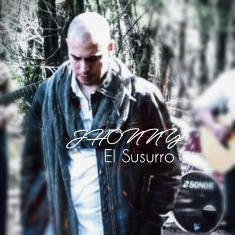 El Susurro | Boomplay Music