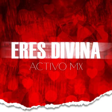 Eres Divina | Boomplay Music