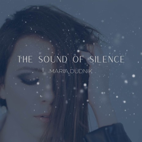 The Sound of Silence | Boomplay Music