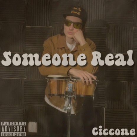 Someone Real | Boomplay Music