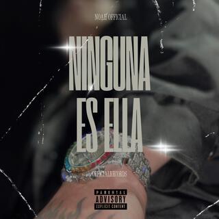 Ninguna es ella