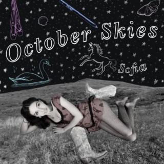 October Skies lyrics | Boomplay Music