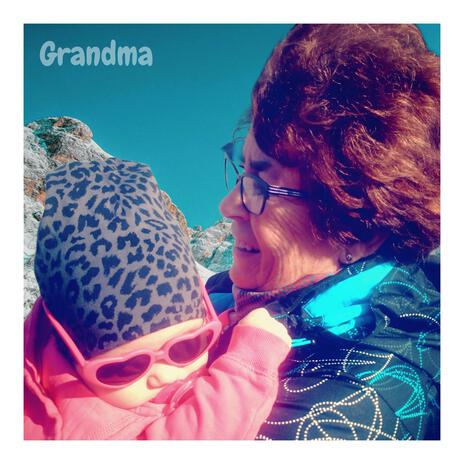 Grandma | Boomplay Music