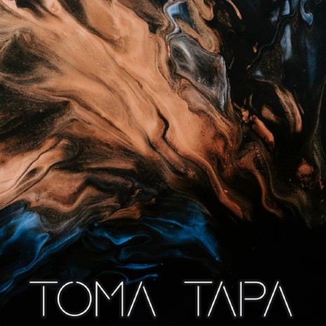 Toma Tapa | Boomplay Music