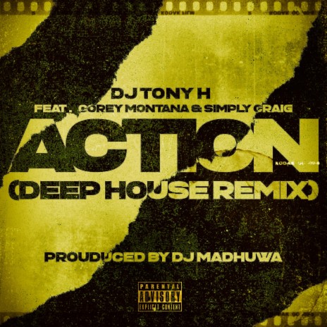 Action (Deep House Remix) ft. Corey Montana & Simply Craig | Boomplay Music