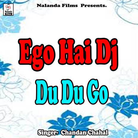 Ego Hai Dj Du Du Go Mal | Boomplay Music