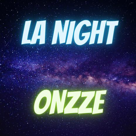 La Night | Boomplay Music