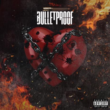 Bulletproof | Boomplay Music