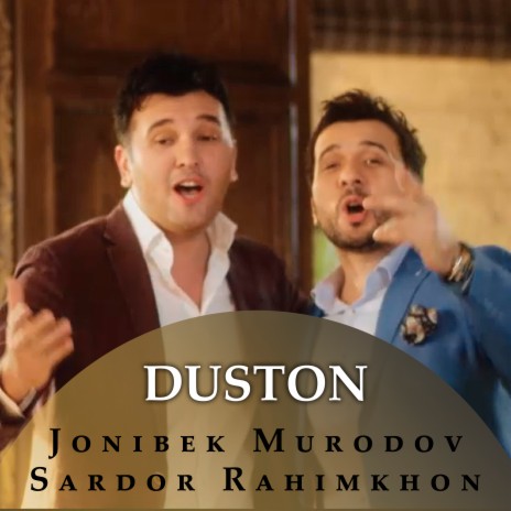 Duston ft. Sardor Rahimkhon | Boomplay Music