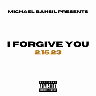 I FORGIVE YOU (Single)