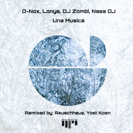 Una Musica (Yost Koen Rework) ft. Lonya, DJ Zombi & DJ Nasa | Boomplay Music