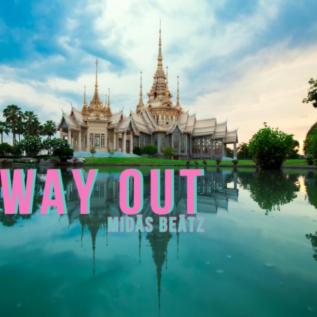 WAY OUT | Boomplay Music