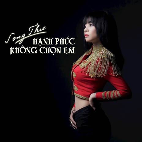 Hạnh Phúc Không Chọn Em | Boomplay Music