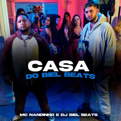 Casa do Biel Beats ft. Dj Biel Beats | Boomplay Music