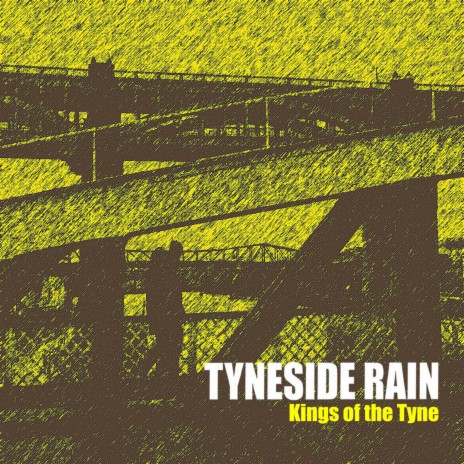 Kings Of The Tyne | Boomplay Music