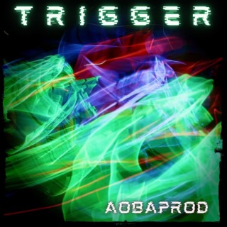 Trigger (Radio Edit)